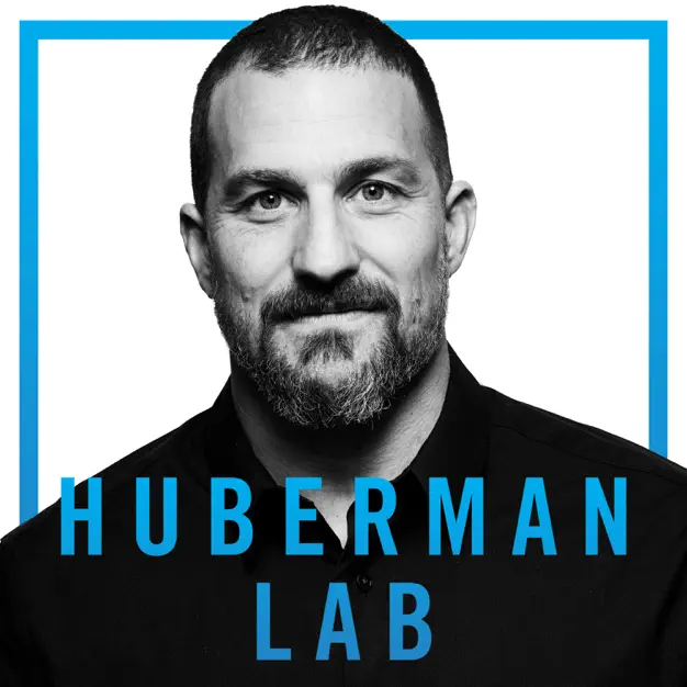 The cover image for the "Huberman Lab" podcast featuring a black and white photo of Dr. Andrew Huberman with the podcast title.